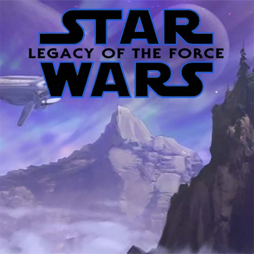 Legacy of the Force